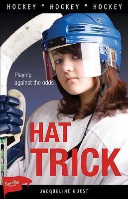 Hat Trick book cover by Jacqueline Guest